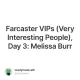 Farcaster VIPs (Very Interesting People), Day 3: Melissa Burr