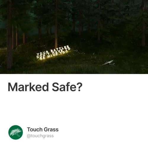 Marked Safe?
