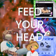 Feed Your Head