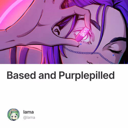 Based and Purplepilled