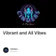 Vibrant and All Vibes