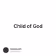 Child of God