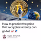 How to predict the price that a cryptocurrency can go to? 📈 🚀