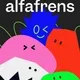 We are alfafrens!