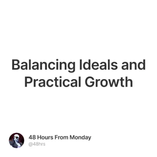 Balancing Ideals and Practical Growth