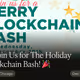 🎄 Join Us for The Holiday Blockchain Bash! 🎉