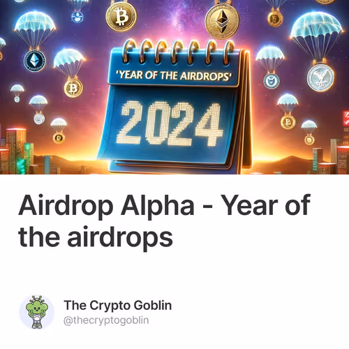 Airdrop Alpha - Year of the airdrops