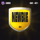 LOUDER - Newbie Badge - Act 1
