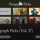Paragraph Picks (Vol. 37)