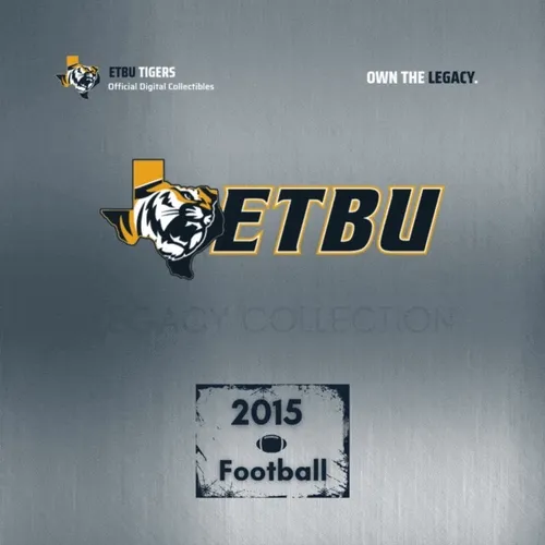 2015 ETBU Football: Legacy Collection