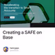 Creating a SAFE on Base