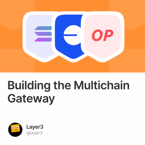 Building the Multichain Gateway