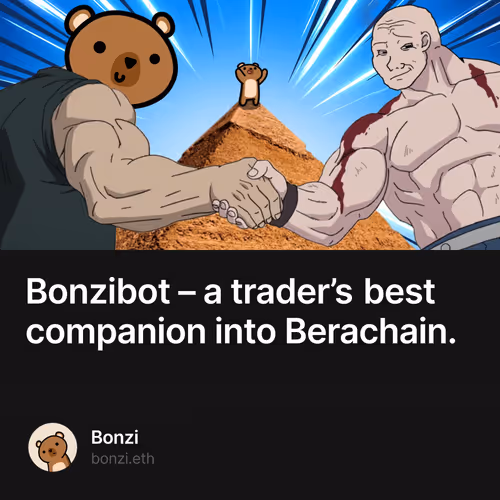 Bonzibot – a trader’s best companion into Berachain.