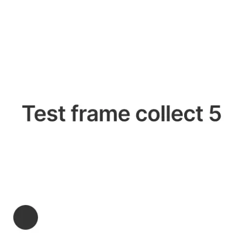 Test frame collect 5