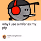 why i use a mfer as my pfp