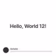 Hello, World 12!