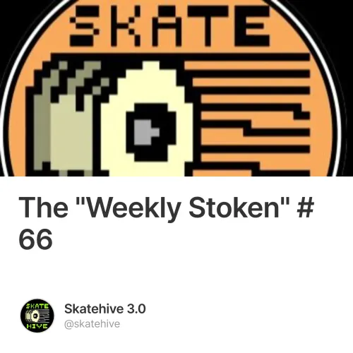 The "Weekly Stoken" #66