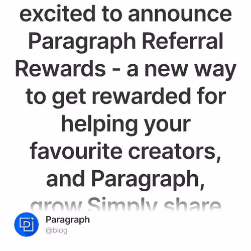 Paragraph Referral Rewards