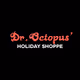 DR OCTOPUS' HOLIDAY SHOPPE