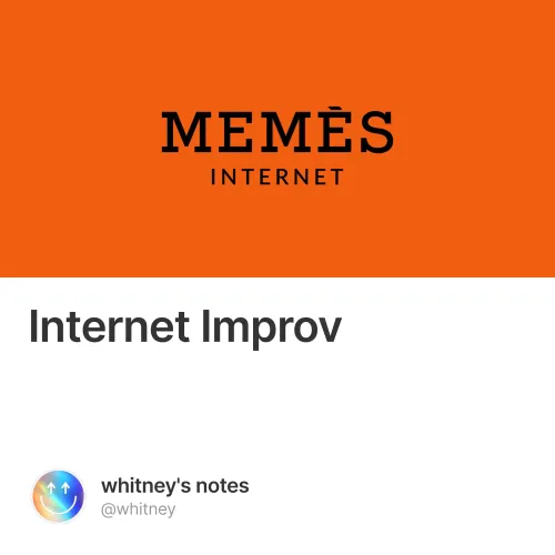 Internet Improv
