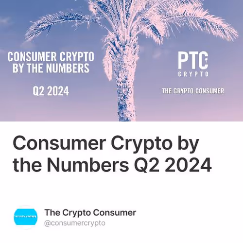 Consumer Crypto by the Numbers Q2 2024