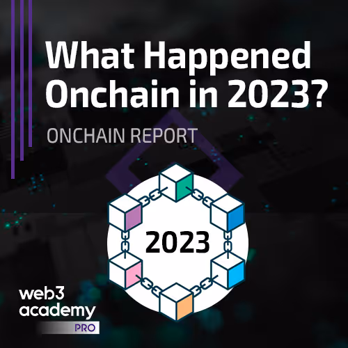 W3A PRO | What Happened Onchain in 2023?