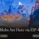 The Blobs Are Here via EIP-4844