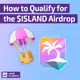 🟣 How to Qualify for the $ISLAND Airdrop