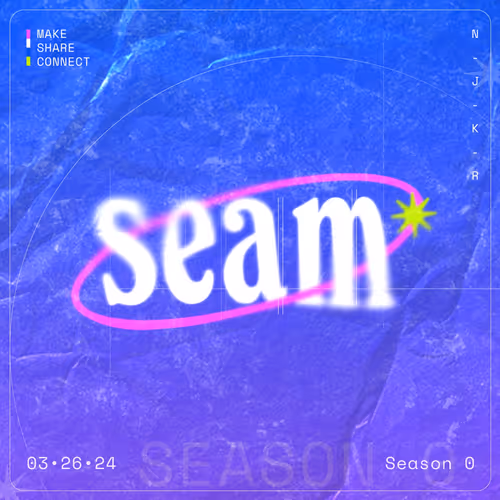 Seam Season 0: iOS App Launch