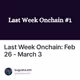 Last Week Onchain: Feb 26 - March 3
