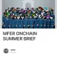 MFER ONCHAIN SUMMER BRIEF