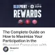 The Complete Guide on How to Maximize Your Participation in the Blueprint Campaign with Ze