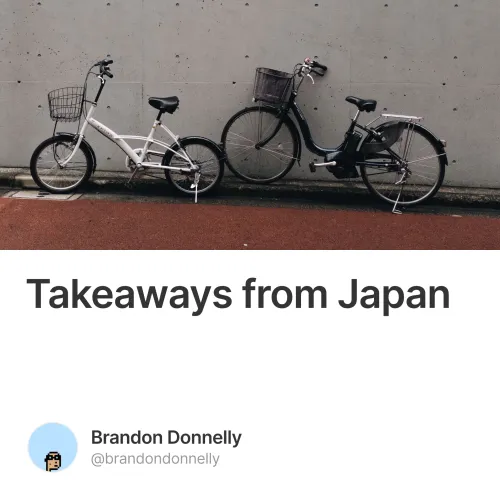 Takeaways from Japan