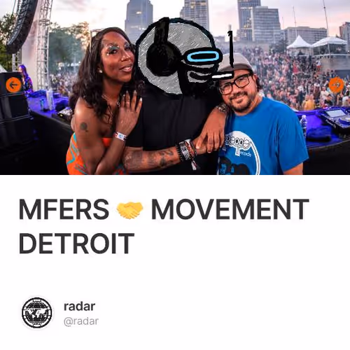 MFERS 🤝 MOVEMENT DETROIT