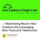 🙌 Maximizing Reach: How Creators Are Leveraging New Tools and Tokenomics