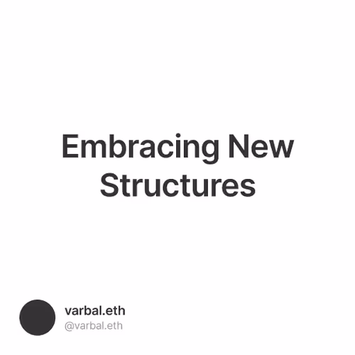 Embracing New Structures
