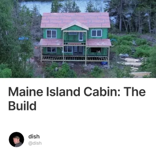 Maine Island Cabin: The Build