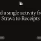 Add a single activity from Strava to Receipts