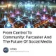 From Control To Community: Farcaster And The Future Of Social Media