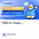TGE in 1 hour ...