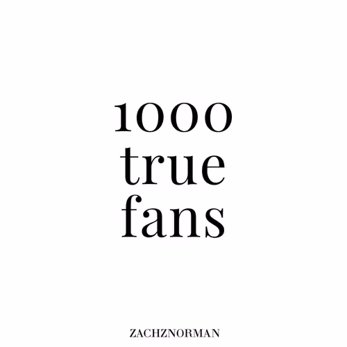 1000 True Fans