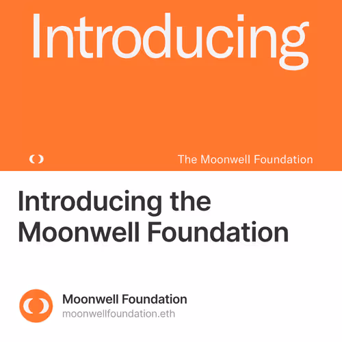 Introducing the Moonwell Foundation