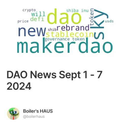 DAO News Sept 1 - 7 2024