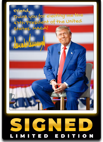 Signed Copy of MAGA movement!
