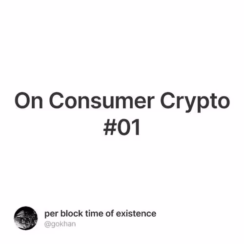 On Consumer Crypto #01