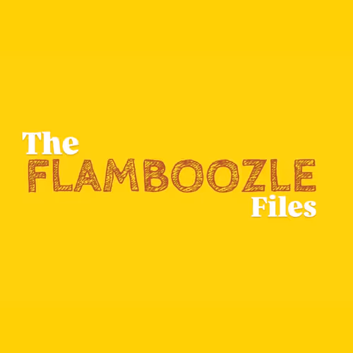 The Flamboozle Files