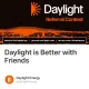 Daylight is Better with Friends