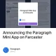 Announcing the Paragraph Mini App on Farcaster
