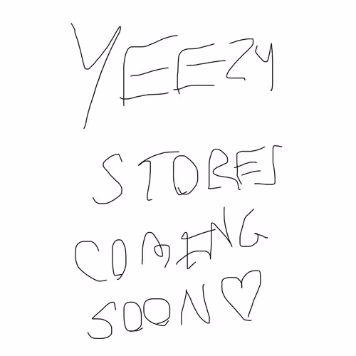 YEEZY STORES COMING SOON