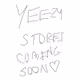 YEEZY STORES COMING SOON